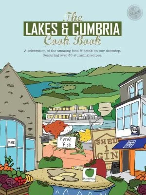 Lakes & Cumbria Cook Book