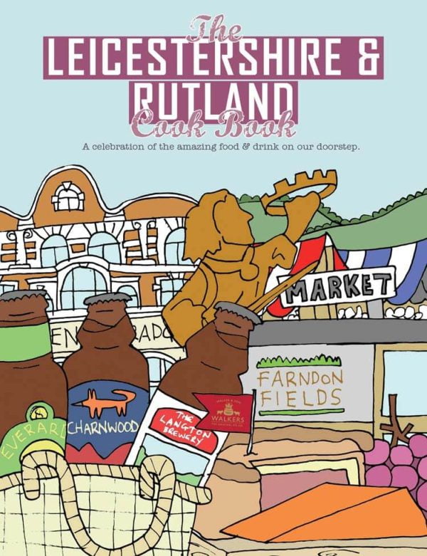 Leicestershire and Rutland Cook Book