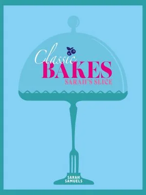 Sarah's Slice - Classic Bakes